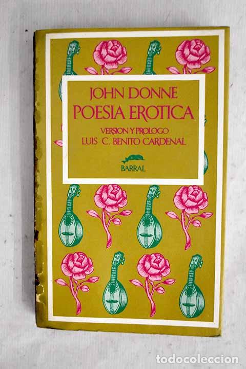 Libros: Poes&iacute;a er&oacute;tica: Donne, John.- Donne, John
