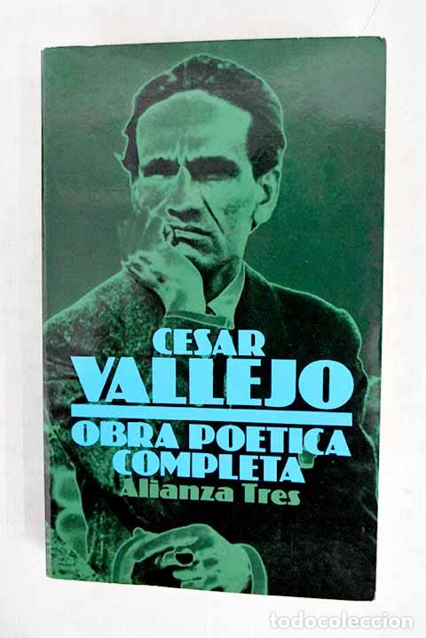 Libros: Obra po&eacute;tica completa.- Vallejo, C&eacute;sar