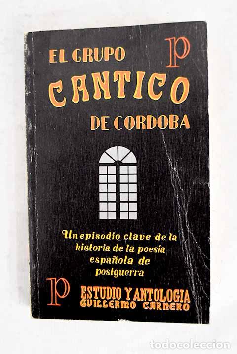 Libros: El grupo C&aacute;ntico de Cordoba
