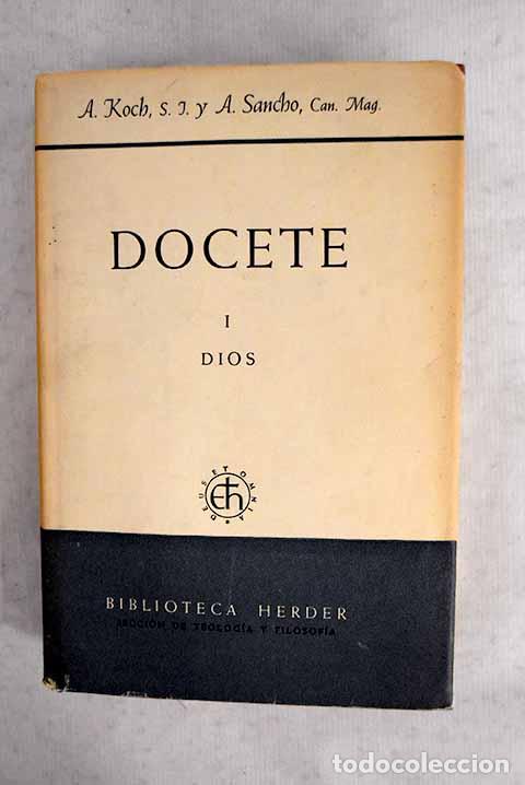 Libros: Docete: formaci&oacute;n b&aacute;sica del predicador y del conferenciante, tomo I.- Koch, Anton