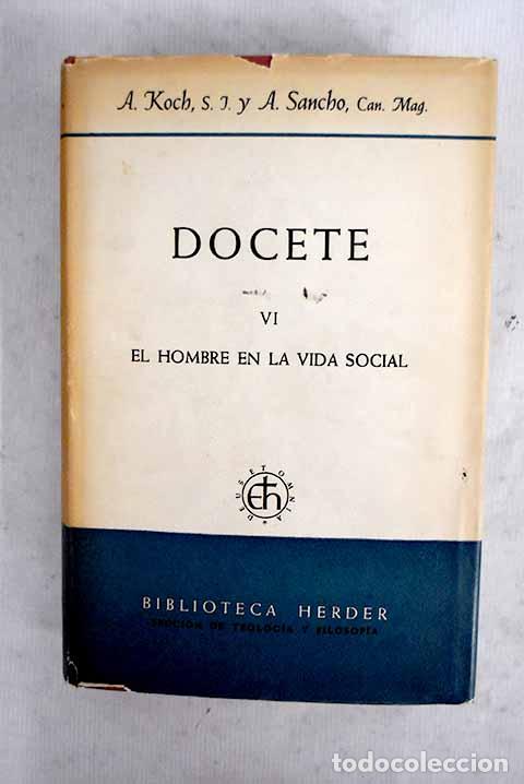 Libros: Docete: formaci&oacute;n b&aacute;sica del predicador y del conferenciante, tomo VI.- Koch, Anton