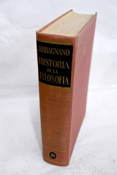 Libros: Historia de la Filosofia, tomo III.- Abbagnano, Nicola