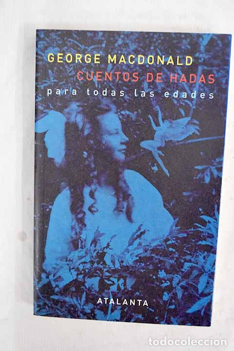 Libros: Cuentos de hadas: MacDonald, George.- MacDonald, George