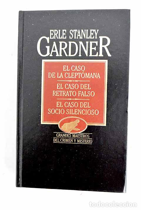 B&uuml;cher: El caso de la cleptomana; El caso del retrato falso ; El caso del socio silencioso