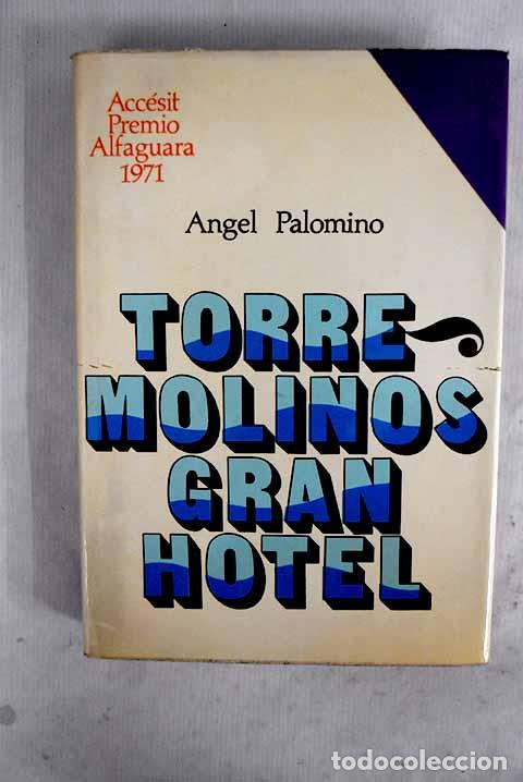 books: Torremolinos Gran Hotel.- Palomino, &Aacute;ngel