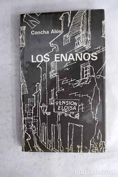 books: Los enanos: Al&oacute;s, Concha.- Al&oacute;s, Concha