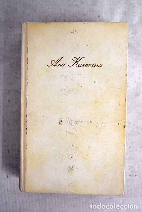 books: Ana Karenina: Tolstoi, Leon.- Tolstoi, Leon