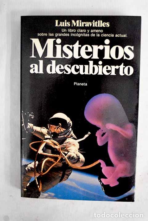 books: Misterios al descubierto.- Miravitlles, Luis