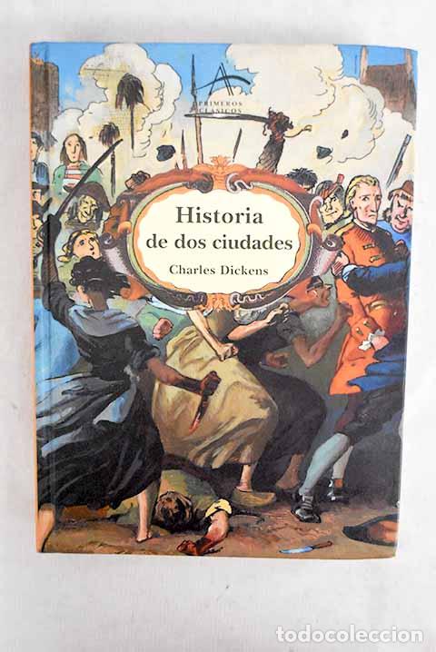 books: Historia de dos ciudades.- Dickens, Charles
