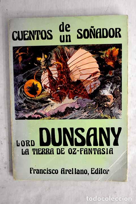 books: Cuentos de un so&ntilde;ador.- Dunsany, Edward John Moreton Drax Plunkett