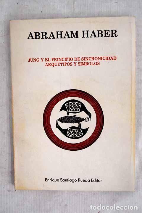 books: Jung y el principio de sincronicidad.- Haber, Abraham