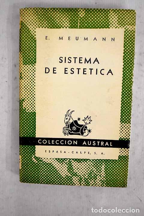 books: Sistema de est&eacute;tica: Meumann, Ernst.- Meumann, Ernst