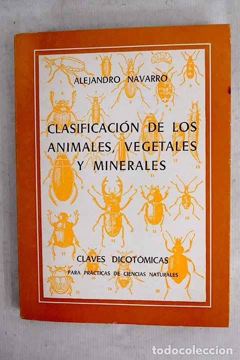 books: Clasificaci&oacute;n de los animales, vegetales y minerales.- Navarro C&aacute;ndido, Alejandro