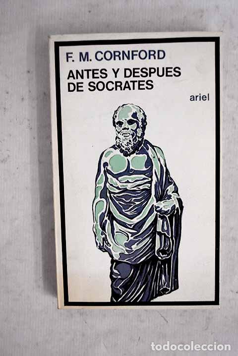 Libros: Antes y despu&eacute;s de S&oacute;crates.- Cornford, Francis Macdonald