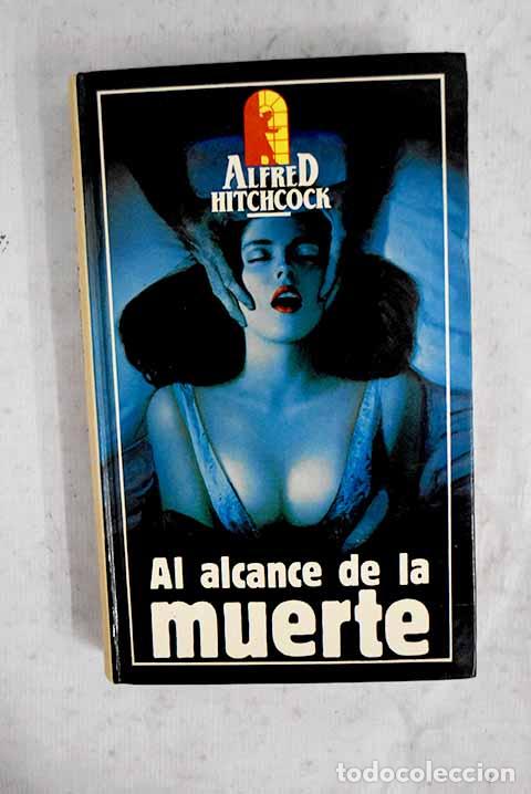 Libros: Al alcance de la muerte