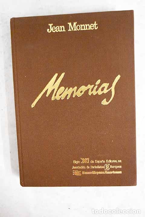 Libros: Memorias: Monnet, Jean.- Monnet, Jean