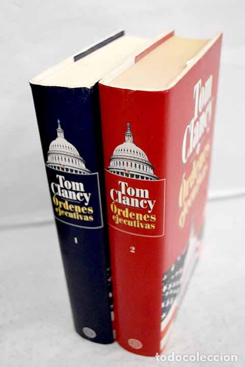 Libros: &Oacute;rdenes ejecutivas: Clancy, Tom.- Clancy, Tom
