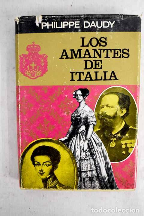 Libros: Los amantes de Italia.- Daudy, Philippe