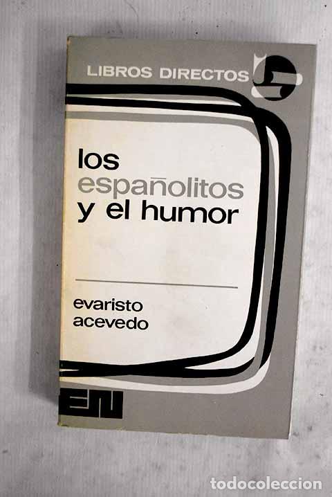 Libros: Los espa&ntilde;olitos y el humor.- Acevedo, Evaristo