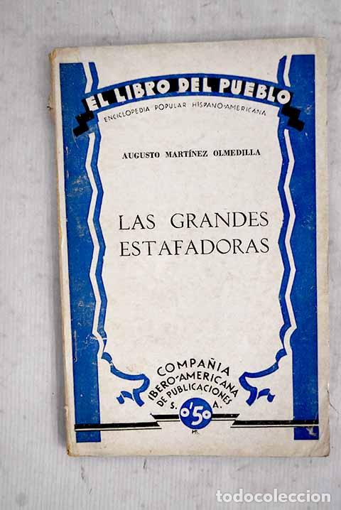 Libros: Las grandes estafadoras: de Do&ntilde;a Baldomera a Marta Hanau pasando por Teresa Humbert