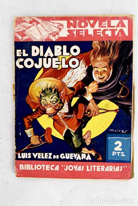 Libros: El diablo cojuelo: V&eacute;lez de Guevara, Luis.- V&eacute;lez de Guevara, Luis