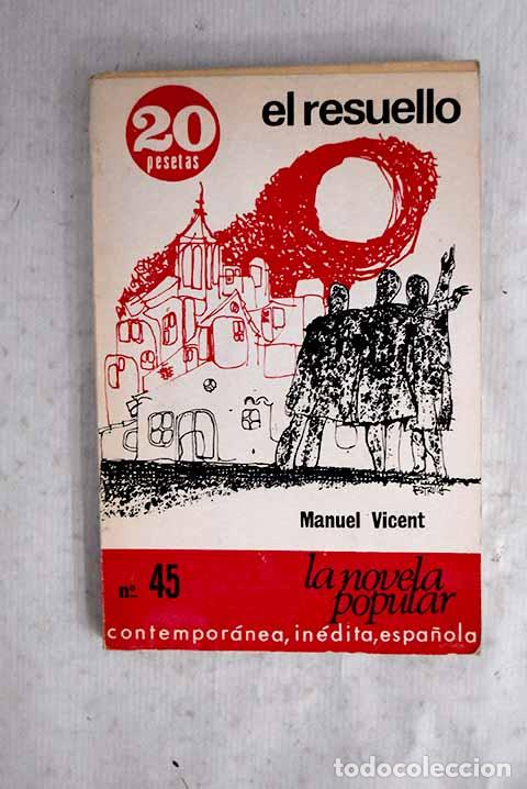 B&uuml;cher: El resuello: Vicent, Manuel.- Vicent, Manuel