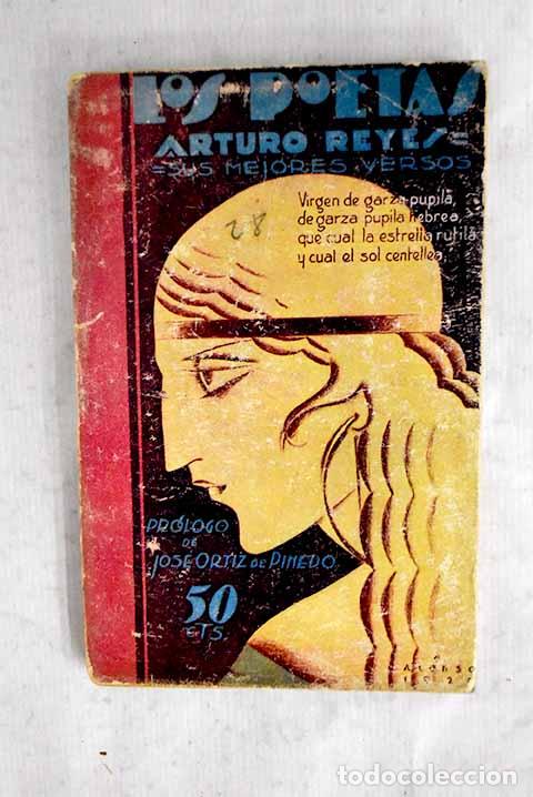 Livres: Sus mejores versos: Reyes, Arturo.- Reyes, Arturo