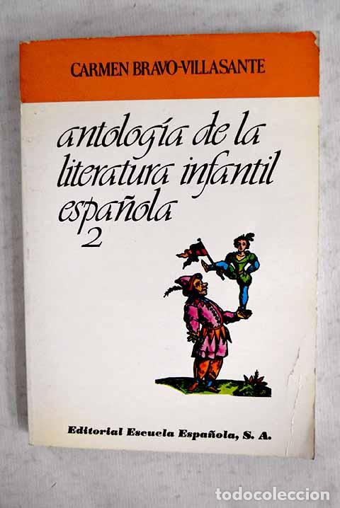 Libros: Antolog&iacute;a de la literatura infantil espa&ntilde;ola, tomo II