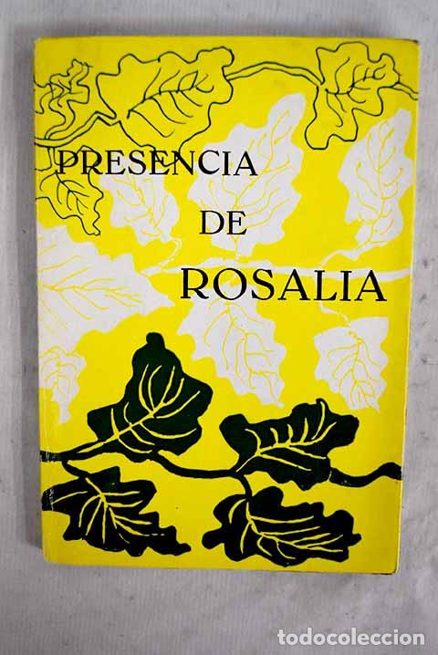 Libros: Presencia de Rosal&iacute;a: Homenaxe no noventa cabodano de seu Pasamento