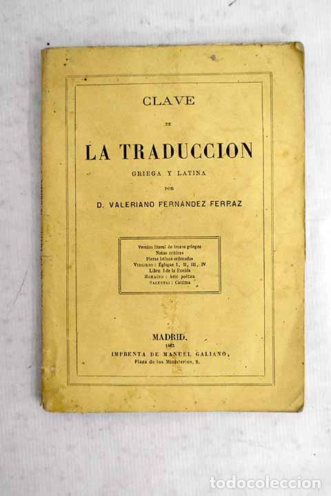 B&uuml;cher: Clave de la traducci&oacute;n griega y latina.- Fern&aacute;ndez Ferraz, Valeriano