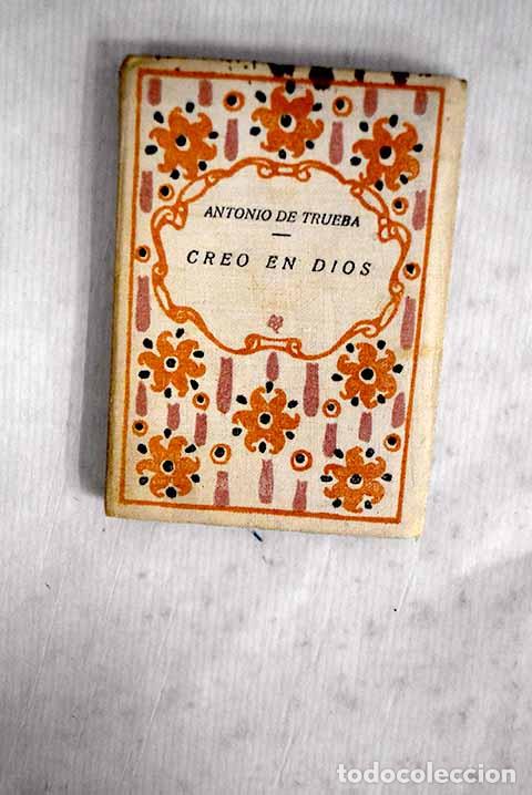 B&uuml;cher: Creo en Dios: De Trueba, Antonio.- De Trueba, Antonio