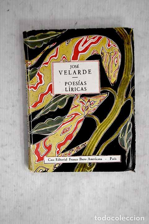 B&uuml;cher: Poes&iacute;as l&iacute;ricas: Velarde, Jos&eacute;.- Velarde, Jos&eacute;