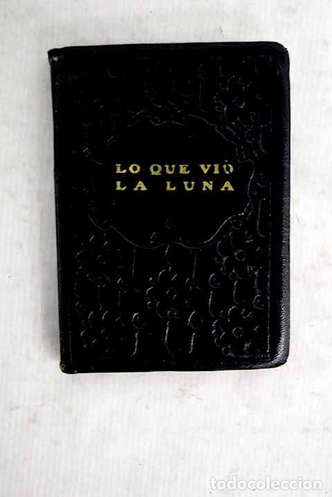 books: Lo que vi&oacute; la luna: Andersen, Hans Christian.- Andersen, Hans Christian