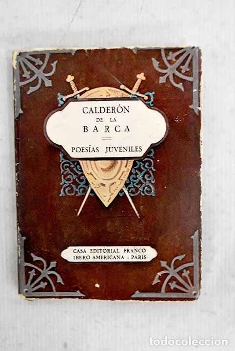 books: Poes&iacute;as juveniles: Calder&oacute;n de la Barca, Pedro.- Calder&oacute;n de la Barca, Pedro