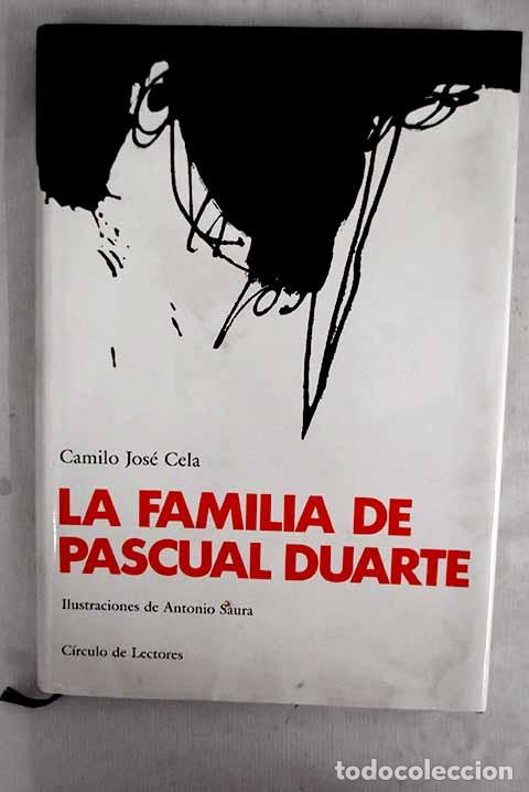 books: La familia de Pascual Duarte.- Cela, Camilo Jos&eacute;