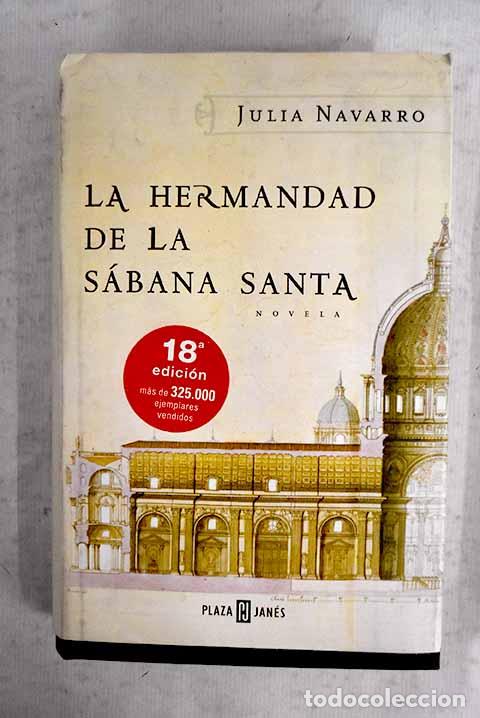 Libros: La hermandad de la S&aacute;bana Santa.- Navarro, Julia