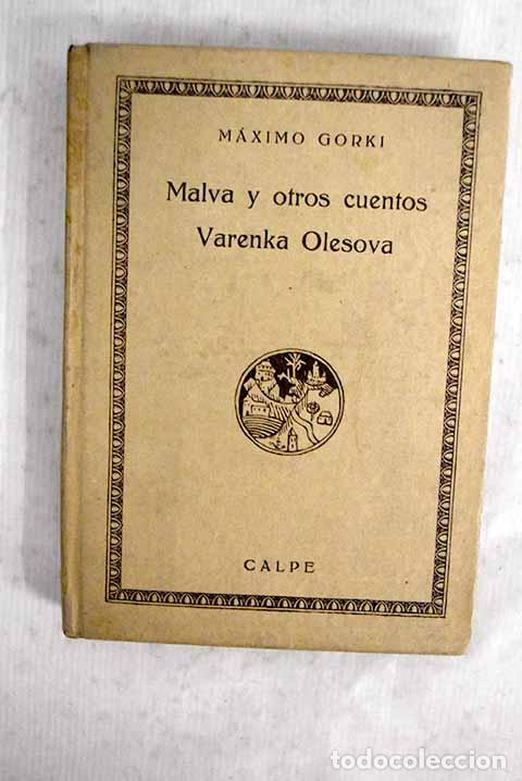 Libros: Malva y otros cuentos.- Gorki, M&aacute;ximo
