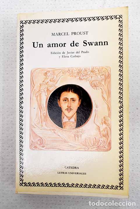 Libri di seconda mano: Un amor de Swann: Proust, Marcel.- Proust, Marcel