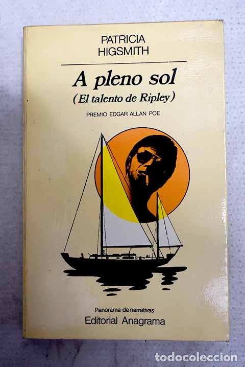 books: A pleno sol: (El talento de Ripley).- Highsmith, Patricia