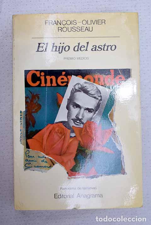 books: El hijo del astro: Rousseau, Francois-Olivier.- Rousseau, Francois-Olivier