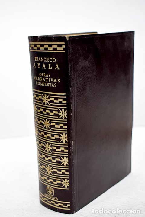 Livros em segunda m&atilde;o: Obras narrativas completas.- Ayala, Francisco