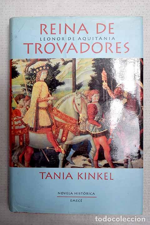 Livros em segunda m&atilde;o: Reina de trovadores: Kinkel, Tanja.- Kinkel, Tanja