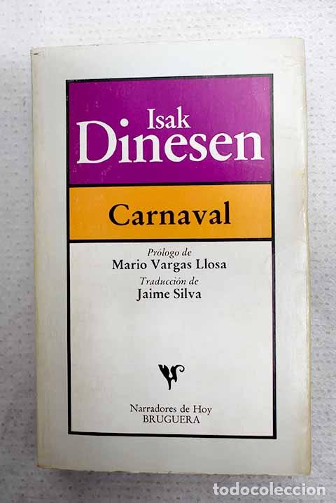 Libros: Carnaval: recreaciones y cuentos p&oacute;stumos.- Blixen, Karen