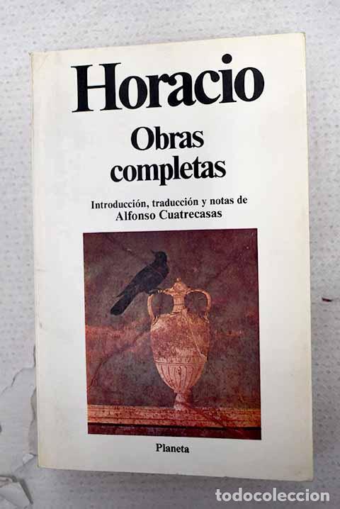 Libros: Obras completas: Horacio Flaco, Quinto.- Horacio Flaco, Quinto