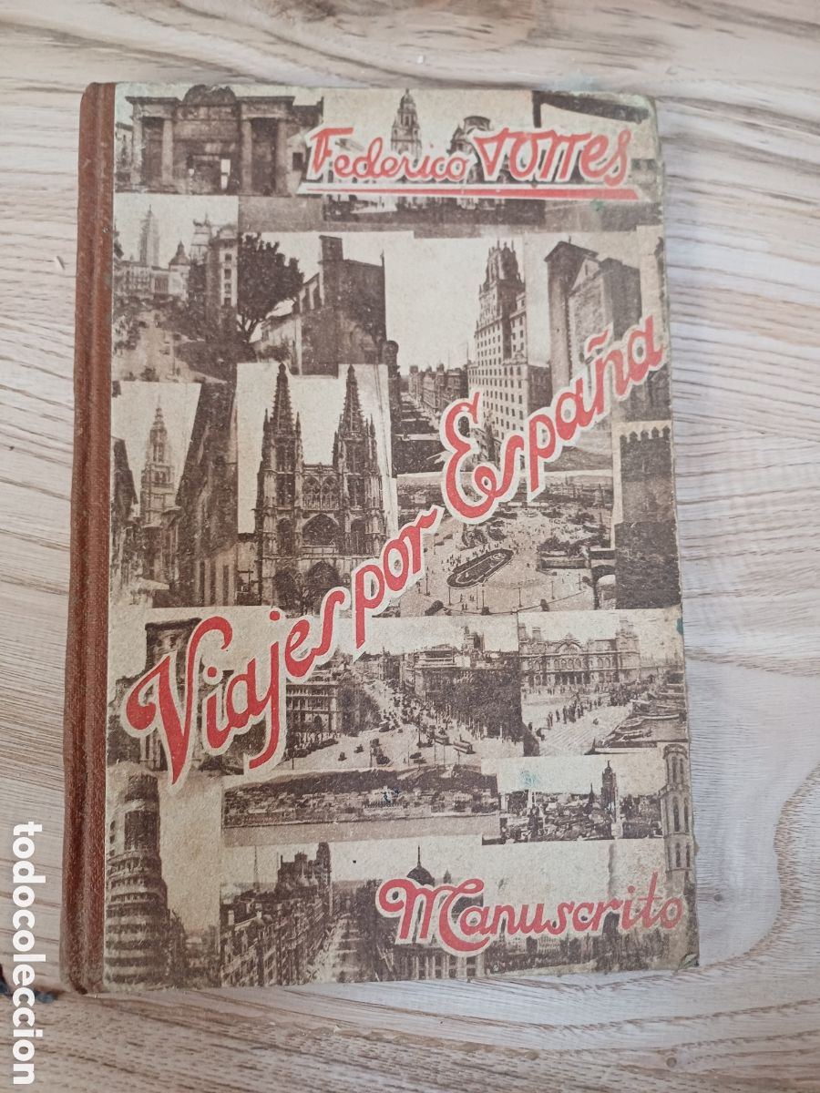 Libros: Federico torres, viaje por Espa&ntilde;a, 6&deg; ed