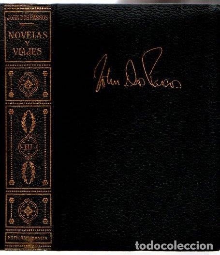 B&uuml;cher: Novelas y viajes III - Dos Passos, John