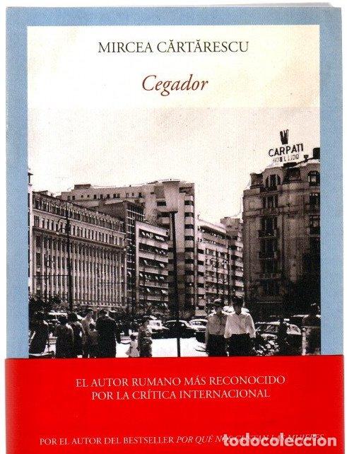 Libros: Cegador - Cartarescu, Mircea