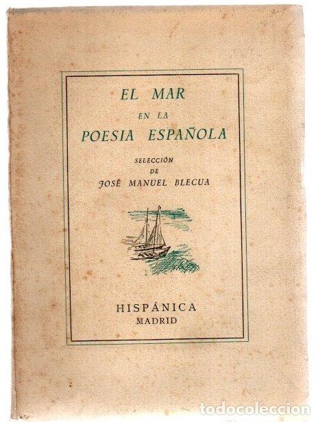 Libros: El mar en la poes&iacute;a espa&ntilde;ola - Blecua, Jos&eacute; Manuel (Sel.)/Vicente, Eduardo