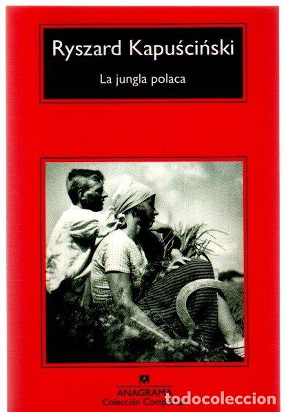 Libros: La jungla polaca - Kapuscinski, Ryszard - Foto 1