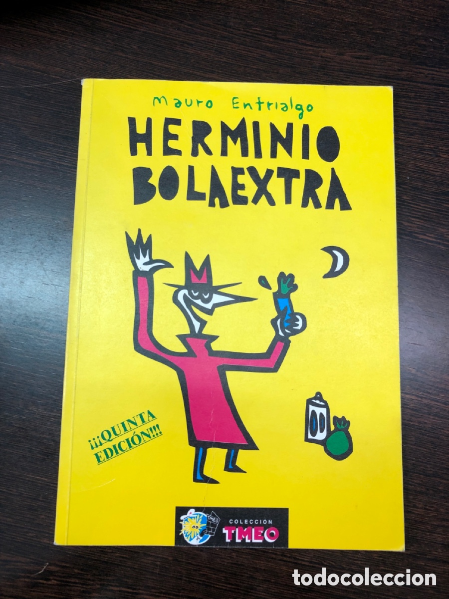 Livres: HERMINIO BOLAEXTRA MAURO ENTRIALGO COLECCION TMEO QUINTA EDICION 1997